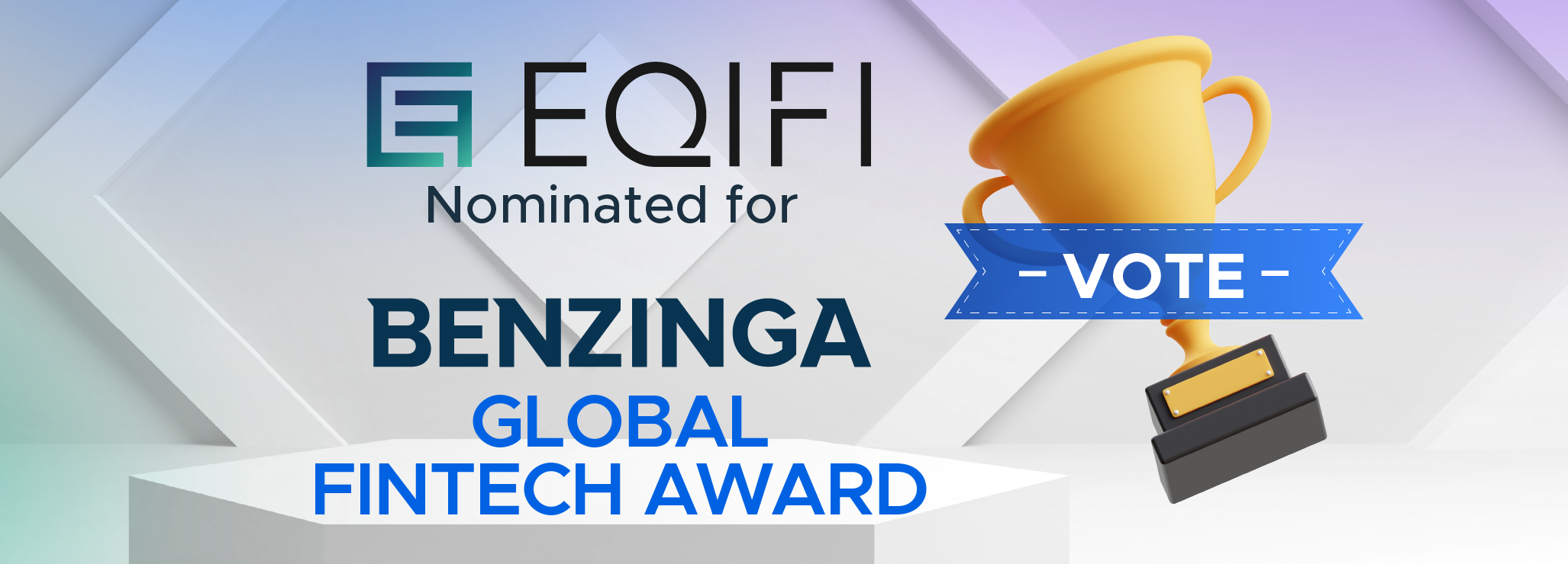 EQIFi Nominated for Benzinga’s Global Fintech Award