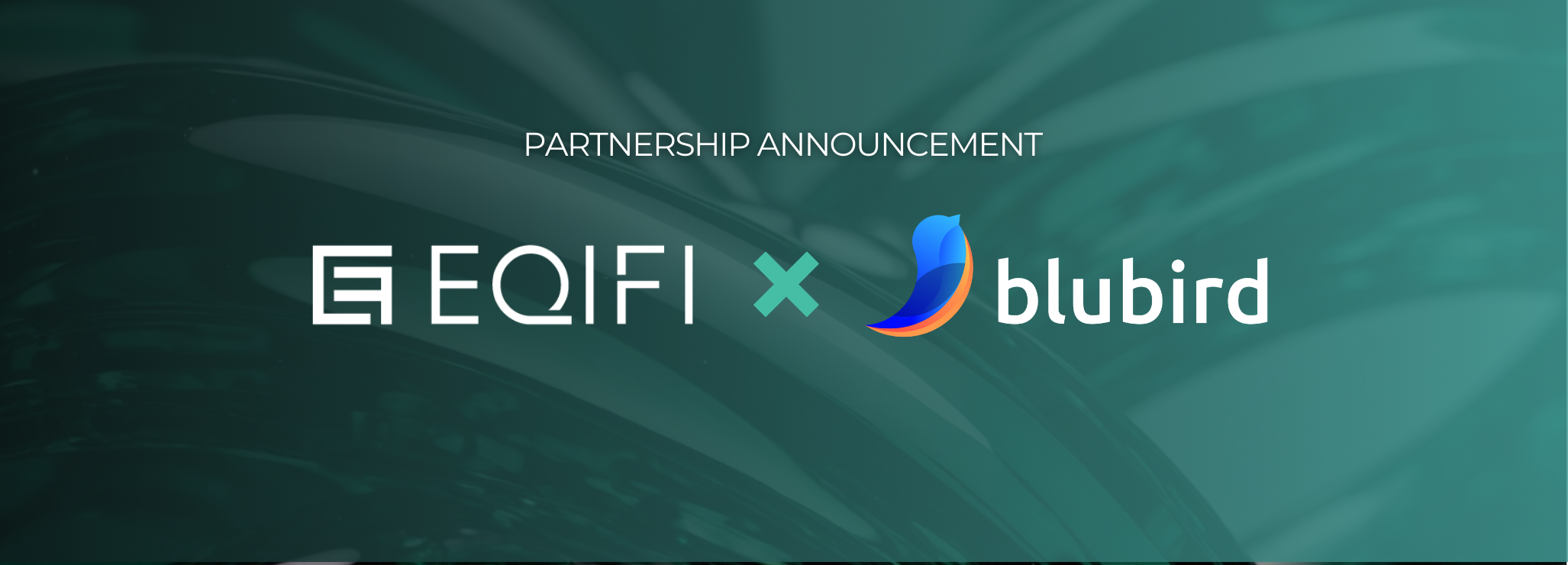 EQIFi Partners with Blubird to Enhance Blockchain and Banking Integration